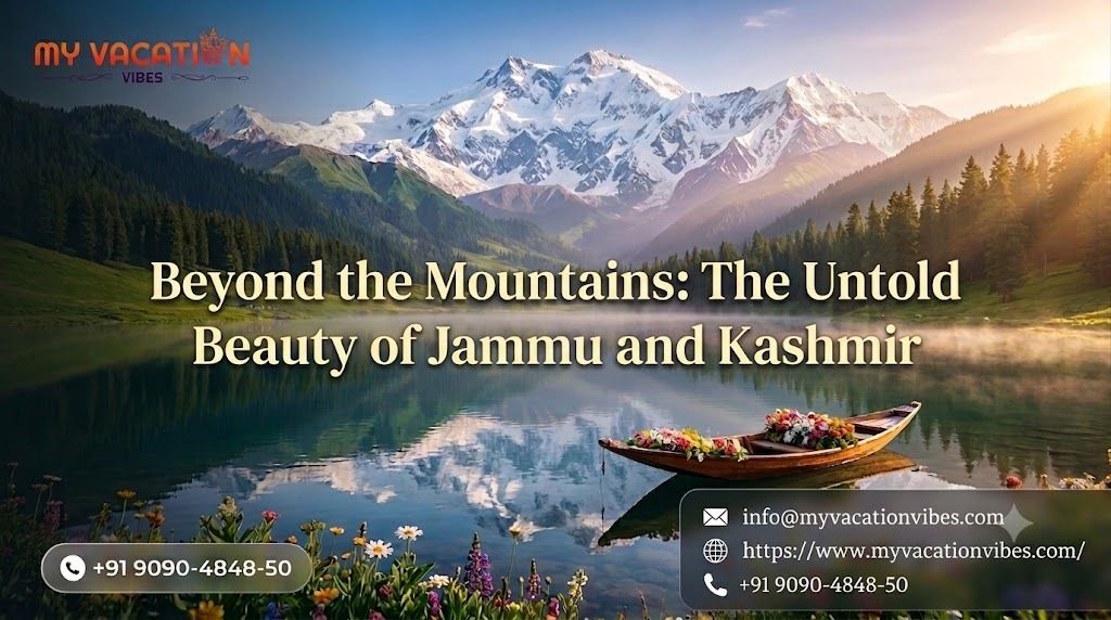 Jammu&Kashmir-The Untold Beauty